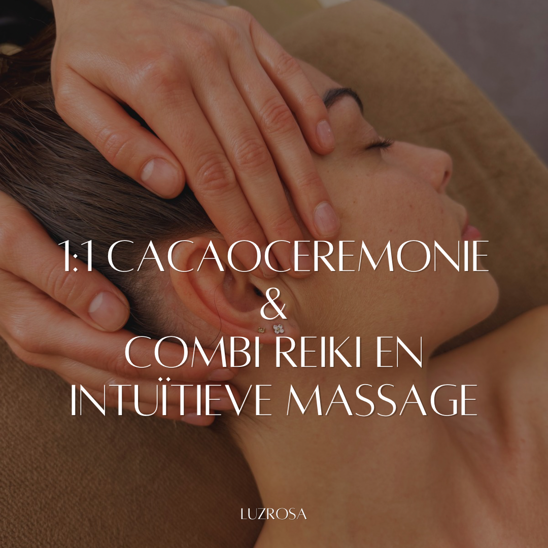 1:1 cacaoceremonie & combinatie intuitieve ontspanningsmassage en reiki (2,5 uur)